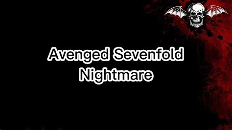 avenged sevenfold nightmare lyrics|avenged sevenfold youtube.